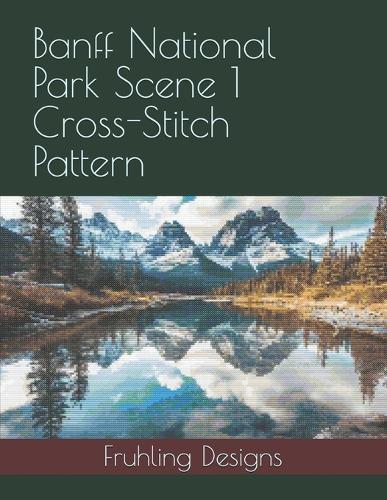 Banff National Park Scene 1 Cross-Stitch Pattern