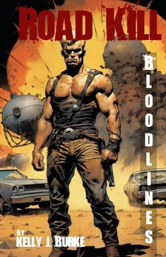 Road Kill: Bloodlines