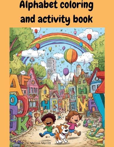 Alphabet Coloring and Activity Book