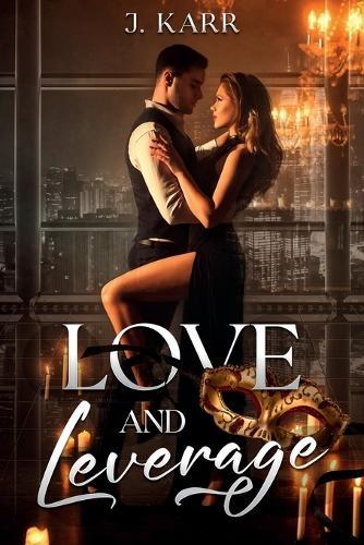 Love and Leverage