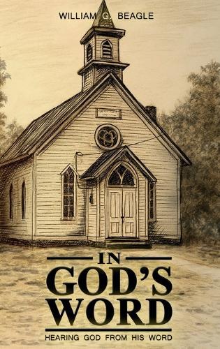 In God's Word: Hearing God from His Word