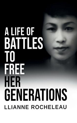 A Life of Battles to free her Generations