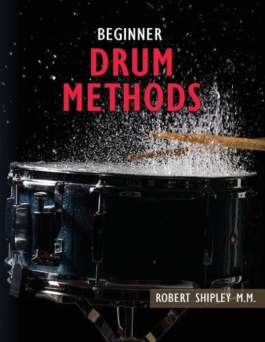 Beginner Drum Methods