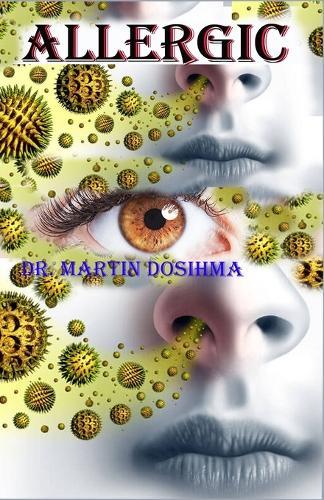 Allergic: Natural Remedies for Seasonal Allergies