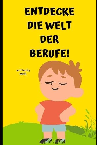 Entdecke die Welt der Berufe