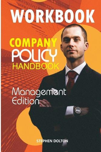 Company Policy Handbook: Management Edition