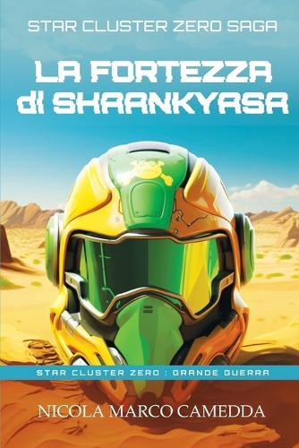 La Fortezza di Shaankyasa