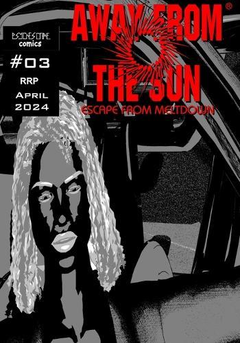 Away From The Sun #3: Where will we begin?