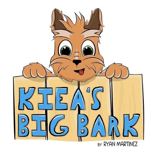 Kiea's Big Bark
