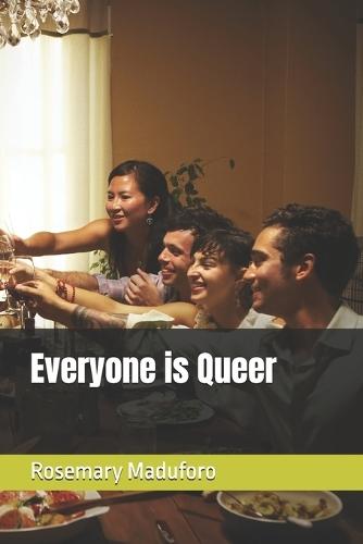 Everyone is Queer