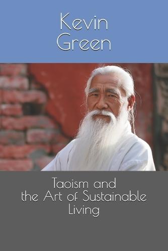Taoism and the Art of Sustainable Living