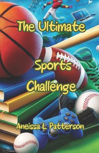 The Ultimate Sports Challenge