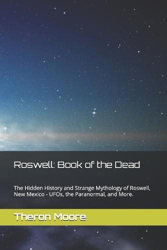 Roswell: Book Of The Dead
