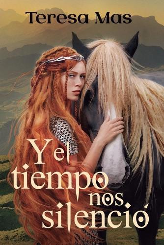 Y el tiempo nos silenció