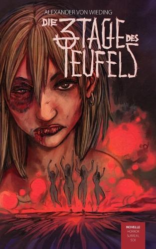 Die 3 Tage des Teufels