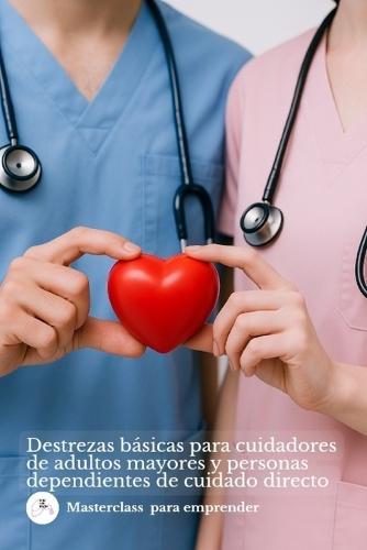 MasterClass - Cuidar es mi vocación, cuidado con empatía