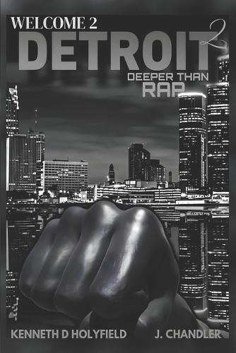 Welcome 2 Detroit Part II: Deeper Than Rap