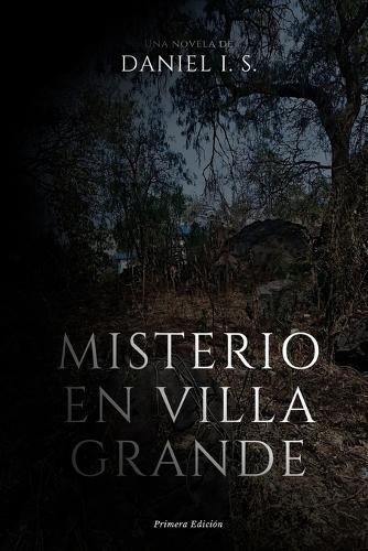 Misterio en Villa Grande
