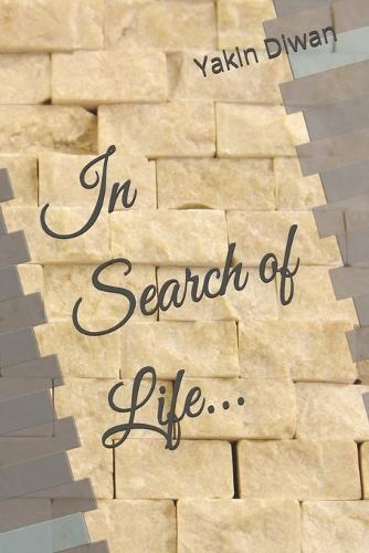 In Search of Life...