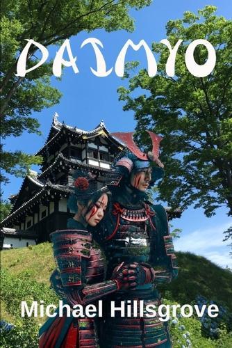 Daimyo: Book 3 Child of Shadow Series