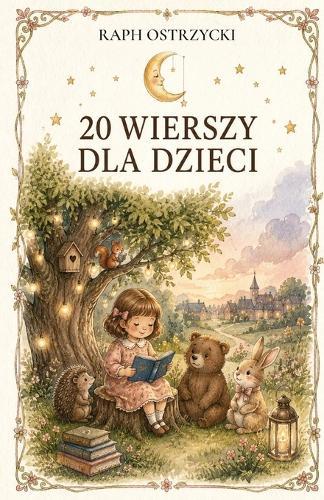 20 Wierszy Dla Dzieci