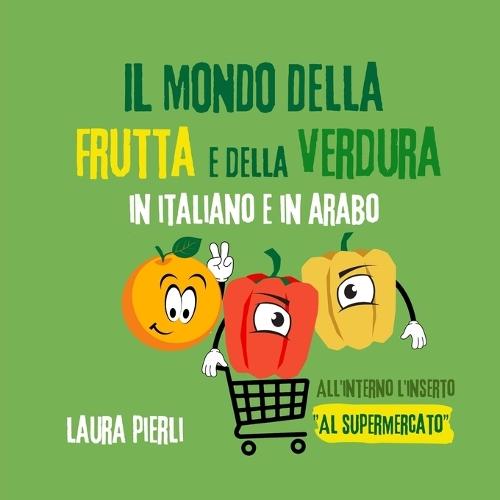 Il mondo della frutta e della verdura in italiano e in arabo