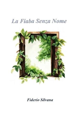 La Fiaba Senza Nome