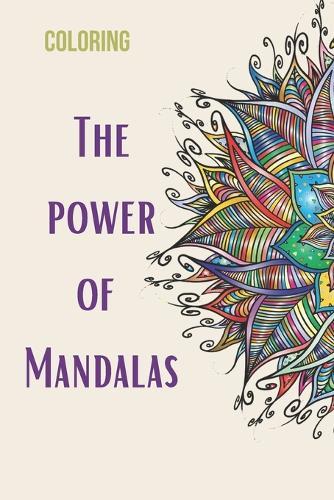 The Power of Mandalas