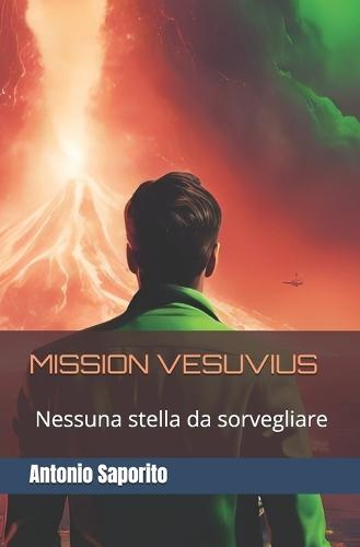 Mission Vesuvius: Nessuna stella da sorvegliare