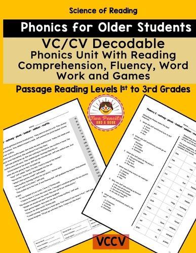 VC/CV Decodable Phonics Unit With Reading Comprehension, Fluency, Word Work and Games: Literacy for Older Students and Adults