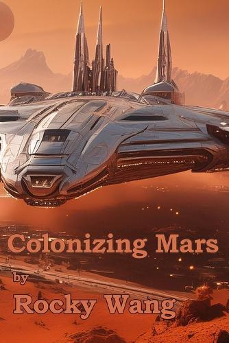 Colonizing Mars