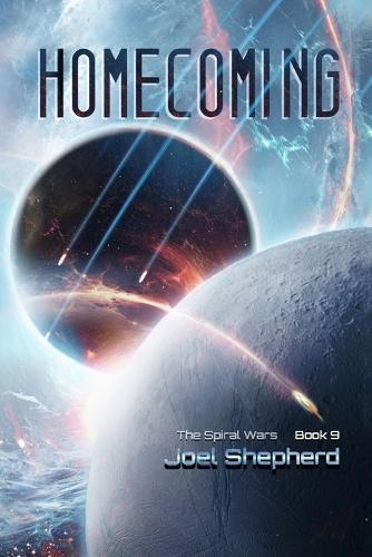 Homecoming: (The Spiral Wars Book 9)