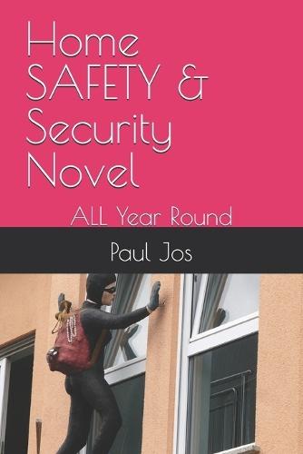 Home SAFETY & Security Novel: ALL Year Round