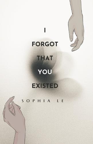 I Forgot That You Existed