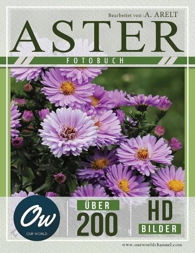 Aster: Fotobuch - Über 200 HD-Bilder