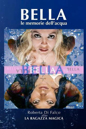Bella: Le memorie dell'acqua