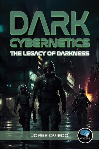 Dark Cybernetics: Legacy of Darkness