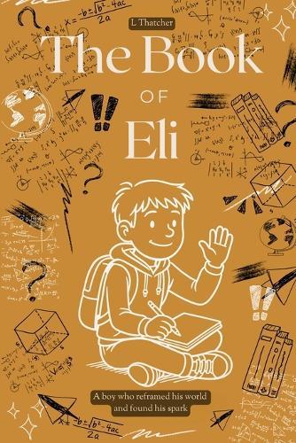 The Book of Eli: A boy who reframed his world and found his spark