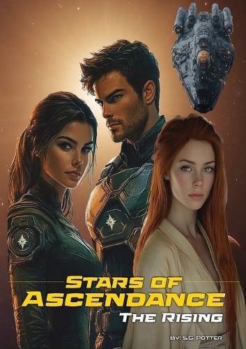 Stars of Ascendance - The Rising