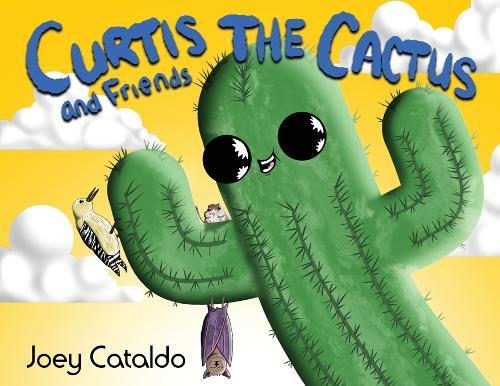 Curtis the Cactus and Friends
