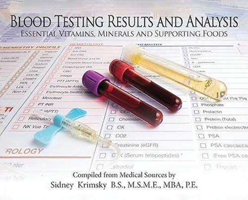 Blood Testing Results and Analysis: Essential Vitamins, Minerals and Supporting Foods