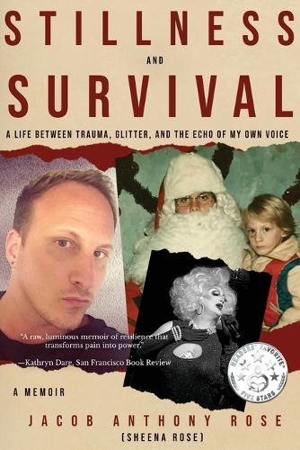 Stillness and Survival: A Life Between Trauma, Glitter, and the Echo of My Own Voice