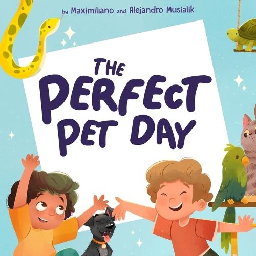 The Perfect Pet Day