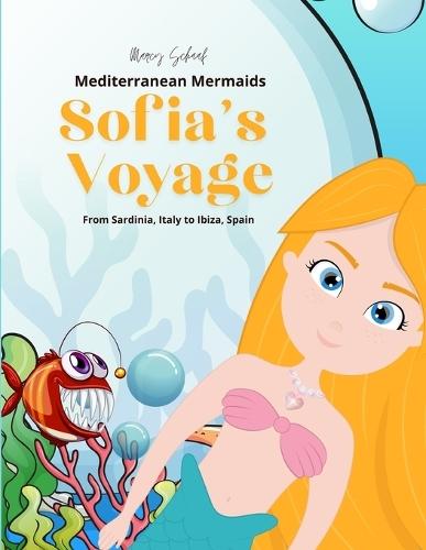Sofia's Voyage: From Sardinia, Italy to Ibiza, Spain