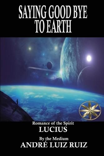 Saying Good Bye to Earth