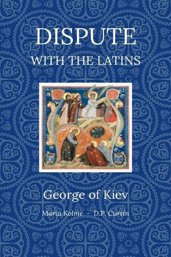 Dispute with the Latins