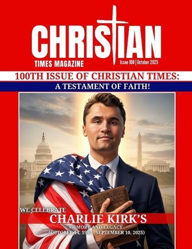 Christian Times Magazine Issue 100