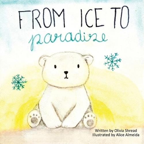 From Ice To Paradise