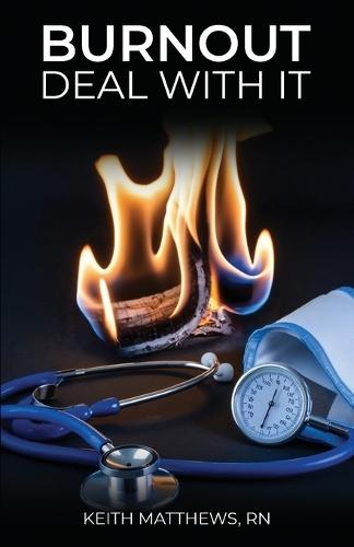 Burnout, Deal With It