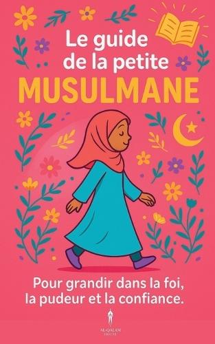 Le guide de la petite musulmane